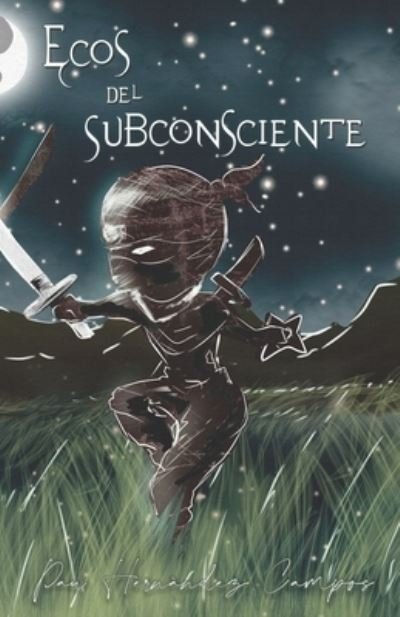 Cover for Pau Hernandez Campos · Ecos del subconsciente (Taschenbuch) (2021)