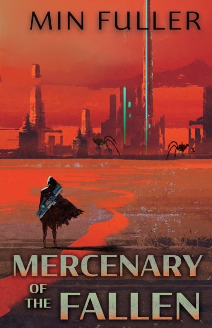 Cover for Min Fuller · Mercenary of the Fallen (Paperback Bog) (2022)