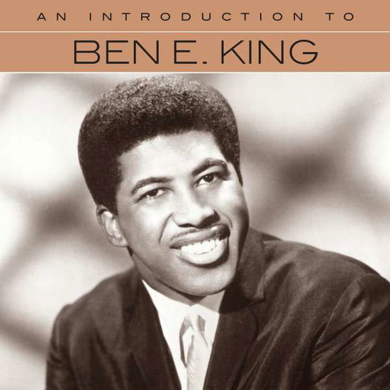 An Introduction To - Ben E. King - Musikk - FLASHBACK ATLANTIC - 0081227938734 - 1. oktober 2017