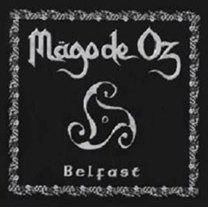 Cover for Mago De Oz · Belfast (CD) (2019)