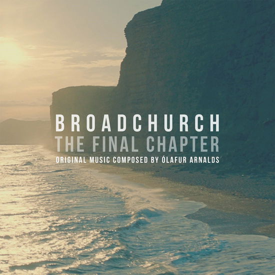 Broadchurch - the Final Chapter - Ólafur Arnalds - Muzyka - CAPITOL - 0602465678734 - 16 sierpnia 2024