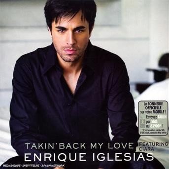Cover for Enrique Iglesias · Takin' Back My Love (Maxi) (SCD) (2009)