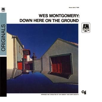Cover for Wes Montgomery · Down Here on the Ground (CD) [Remastered edition] [Digipak] (2014)