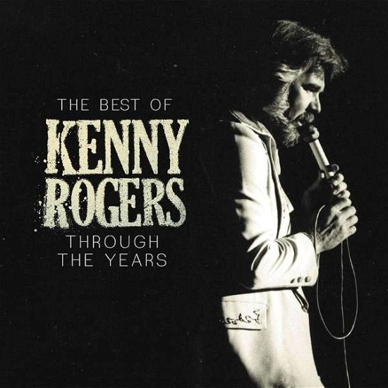 Cover for Kenny Rogers · Trough The Years (best Of) (CD) (2018)
