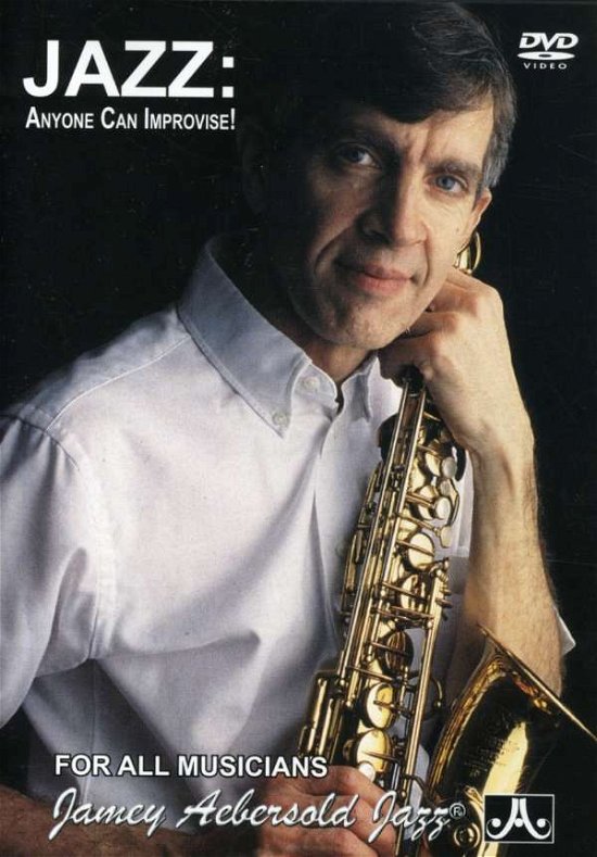 Cover for Jamey Aebersold · Jazz: Anyone Can Improvise (DVD) (2007)
