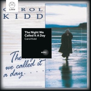 Cover for Carol Kidd · Night We Called It a Day (CD) (2015)