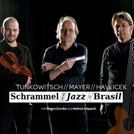 Schrammel und die Jazz via Brasil - Tunkowitsch / Mayer / Havlicek - Musik - Preiser - 0717281914734 - 20. marts 2020