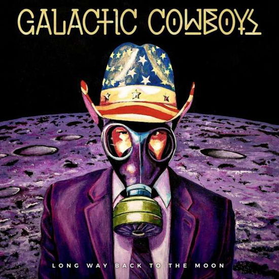 Cover for Galactic Cowboys · Long Way Back To The Moon (CD) (2017)