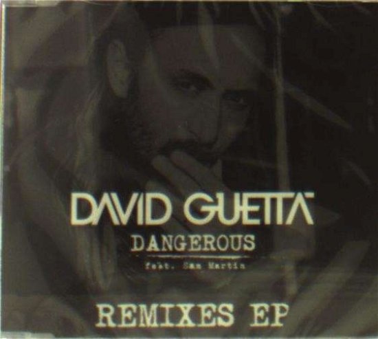 Cover for David Guetta · Dangerous - Remix EP (CD) (2014)