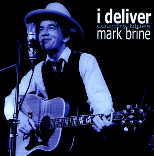 Cover for Mark Brine · I Deliver (CD) (2006)