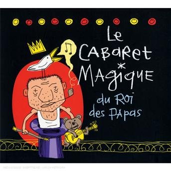 Cover for Vincent Malone · Cabaret Magique Du Roi.. (CD) (2008)