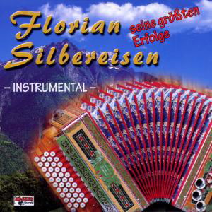 Florian Silbereisen · Instrumental-erfolge (CD) (2000)