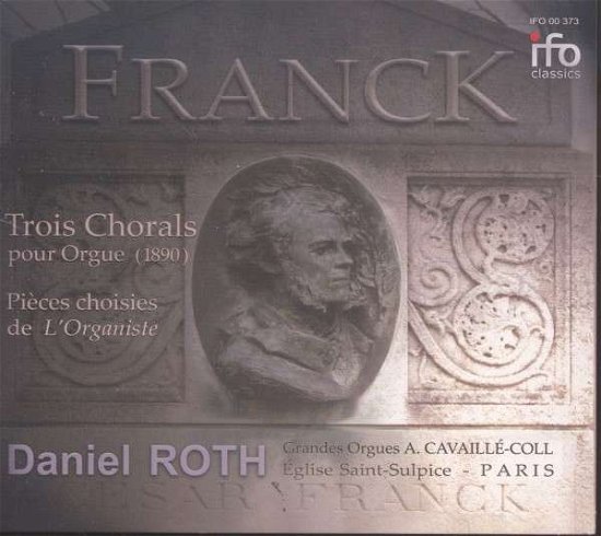 Cover for C. Franck · Trois Chorals Pour Orgue (CD) (2013)
