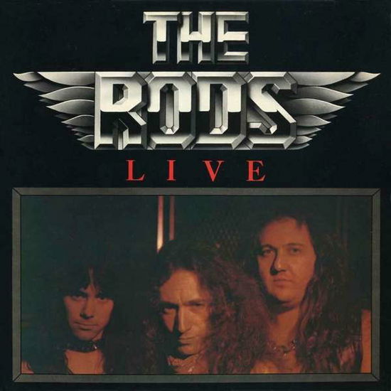 Live - The Rods - Musiikki - HIGH ROLLER - 4251267708734 - perjantai 10. joulukuuta 2021