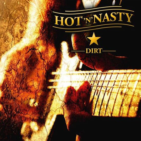 Cover for Hot'n'nasty · Dirt (CD) (2018)