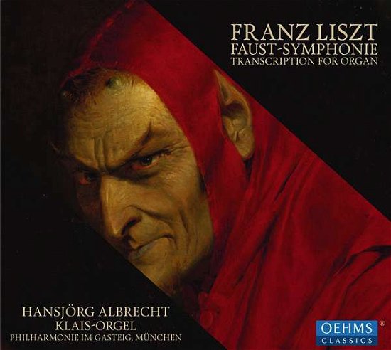 Cover for Franz Liszt · Faust Symphony / Transcription for Organ (CD) (2018)