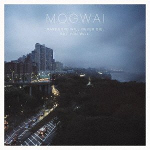 Cover for Mogwai · Hardcore Will Never Die, But You Will (CD) (2020)
