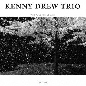 Cover for Kenny -Trio- Drew · Falling Leaves (CD) [Japan Import edition] (2021)