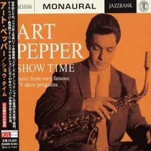 Cover for Art Pepper · Show Time (CD) [Japan Import edition] (2003)