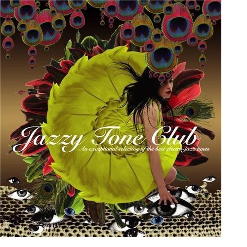 Jazzy Tone Club / Various - Jazzy Tone Club / Various - Musiikki - HI NOTE - 4712765163734 - tiistai 1. syyskuuta 2009