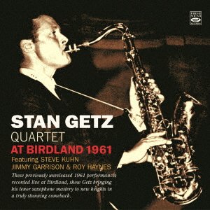 Cover for Stan Getz · At Birdland 1961 (CD) [Japan Import edition] (2021)