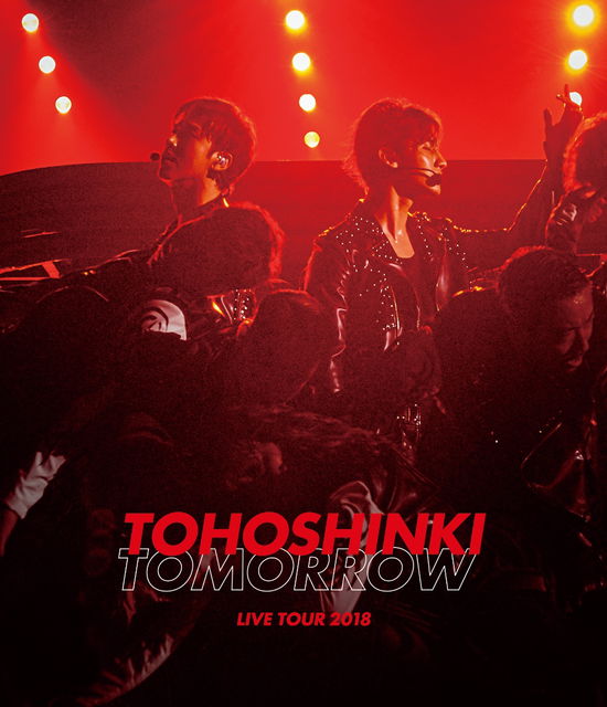 Tohoshinki Live Tour 2018 -tomorrow- - Tohoshinki - Musik - AVEX MUSIC CREATIVE INC. - 4988064795734 - 27. März 2019