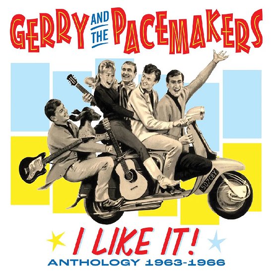 Cover for Gerry &amp; The Pacemakers · I Like It! Anthology 1963-1966 (CD) (2024)