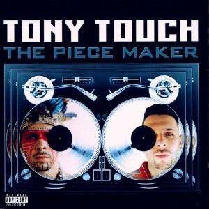 Cover for Tony Touch · Piece Maker (CD) (2015)