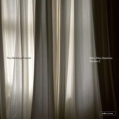 Cover for Wedding Present · Marc Riley Sessions 2 (LP) (2022)