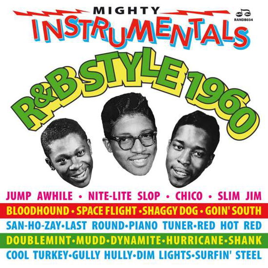 Mighty Instrumentals R&B Style 1960 - V/A - Music - RHYTHM AND BLUES - 5060331750734 - August 18, 2016