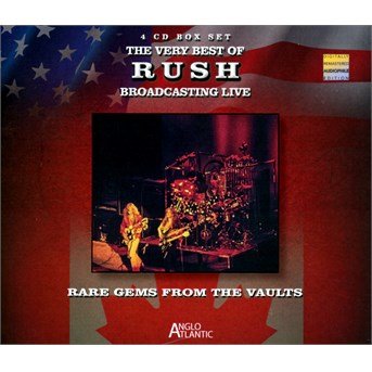 Cover for Rush · The Very Best Of Rush - Broadcasting Live (CD) (2015)