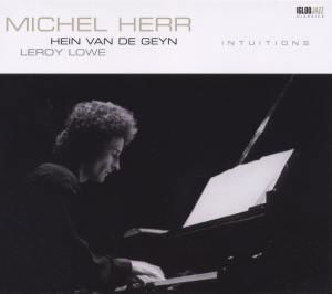 Cover for Michel Herr · Intuitions (CD) (2012)