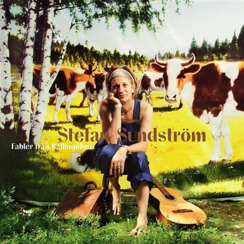 Cover for Stefan SundstrÖm · Fabler Från Bällingebro (CD) (2006)