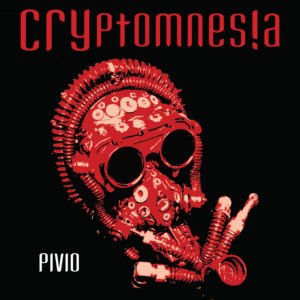 Cover for Pivio · Cryptomnesia (CD) (2020)