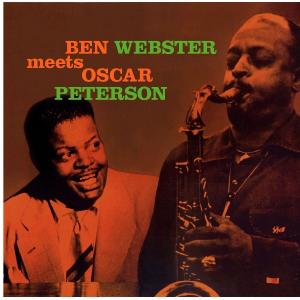 Meets Oscar Peterson - Ben Webster - Musiikki - JAZZ WAX RECORDS - 8436028696734 - maanantai 10. toukokuuta 2010