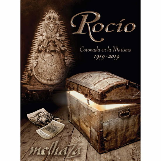 Rocio, Coronada En La Marisma - Melhaza - Muziek - TSUNAMI - 8437016124734 - 8 februari 2019