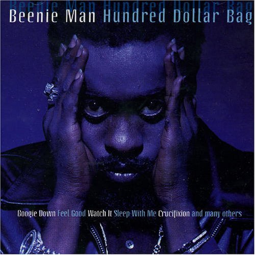Cover for Beenie Man · Hundred Dollar Bag (CD) (2011)