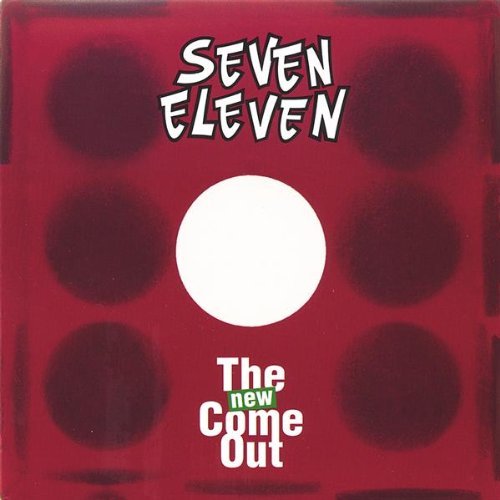 Cover for Seven Eleven · New Come out (CD) (2003)