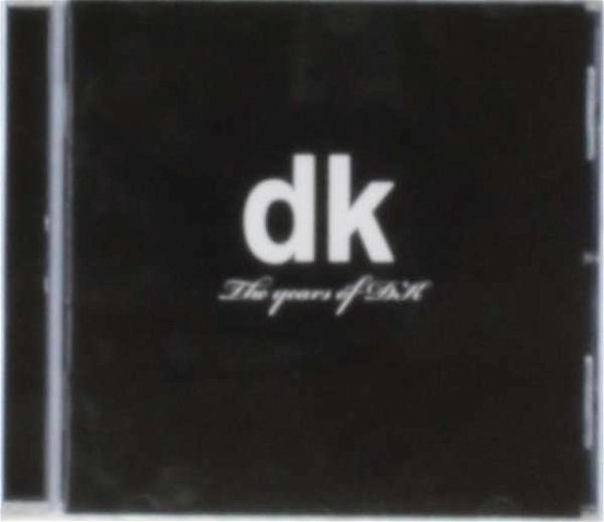 Years Of Dk - Dennis Kolen - Muzyka - MUDDY TRACK - 8717931323734 - 4 października 2012