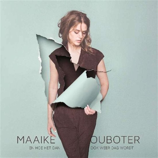 Cover for Maaike Ouboter · En Hoe Het Dan Ook Weer Dag Wordt (LP) (2015)