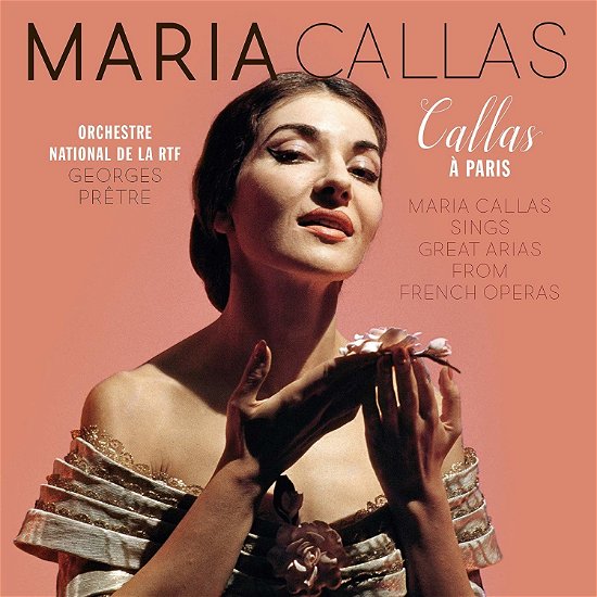Callas a Paris - Maria Callas - Music - VINYL PASSION CLASSICAL - 8719039005734 - October 18, 2019