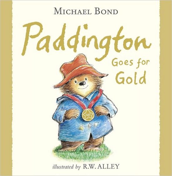 Cover for Michael Bond · Paddington Goes for Gold (Paperback Bog) (2012)