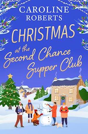 Cover for Caroline Roberts · Christmas at The Second Chance Supper Club (Paperback Book) (2025)