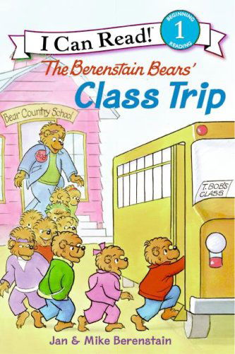 Cover for Mike Berenstain · The Berenstain Bears' Class Trip (I Can Read Book 1) (Hardcover Book) (2009)