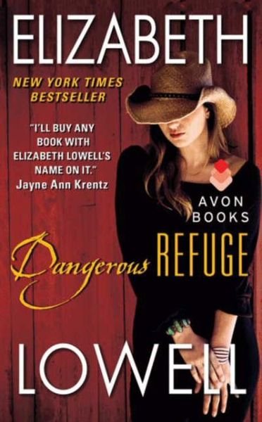 Cover for Elizabeth Lowell · Dangerous Refuge (Pocketbok) (2013)