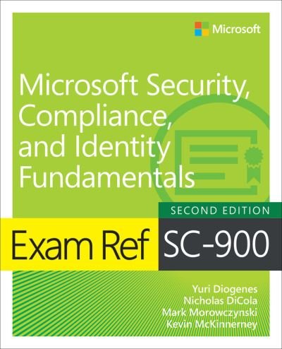 Cover for Yuri Diogenes · Exam Ref SC-900 Microsoft Security, Compliance, and Identity Fundamentals - Exam Ref (Taschenbuch) (2024)
