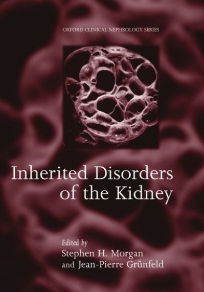 Cover for Morgan · Inherited Disorders of the Kidney: Investigation and Management - Oxford Clinical Nephrology Series (Hardcover Book) (1998)