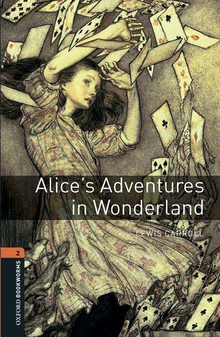 Cover for Lewis Carroll · Oxford Bookworms Library: Level 2:: Alice's Adventures in Wonderland audio pack - Oxford Bookworms Library (Buch) (2015)