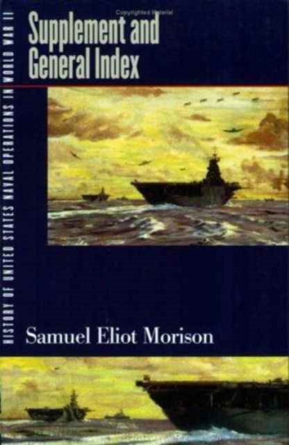 History of United States Naval Operations in World War II (The Rising Sun in the Pacific, 1931-April 1942) - Samuel Eliot Morison - Böcker - University of Illinois Press - 9780252069734 - 1 mars 2001