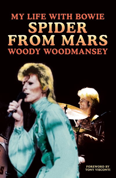 Cover for Woody Woodmansey · Spider from Mars: My Life with Bowie (Pocketbok) [Air Iri OME edition] (2016)